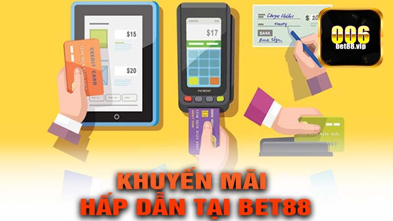 Những khuyến mãi hấp dân tại bet88