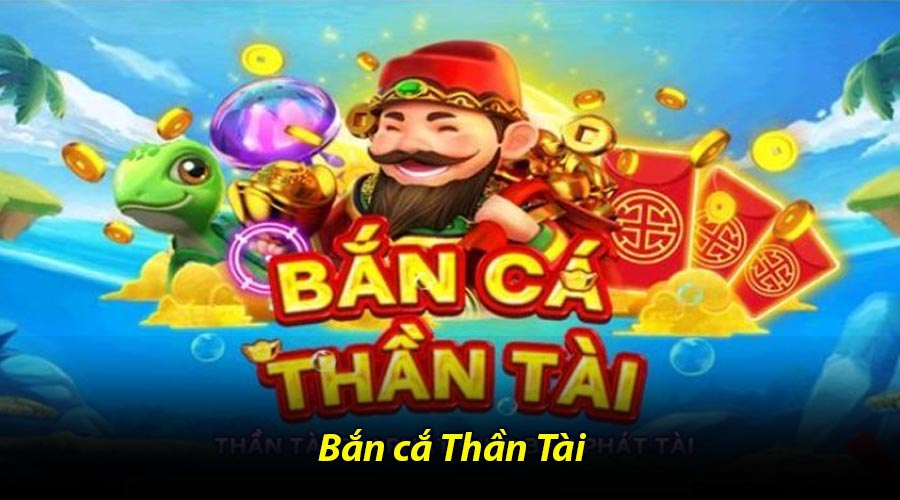Bắn cắ Thần Tài